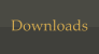 Downloads